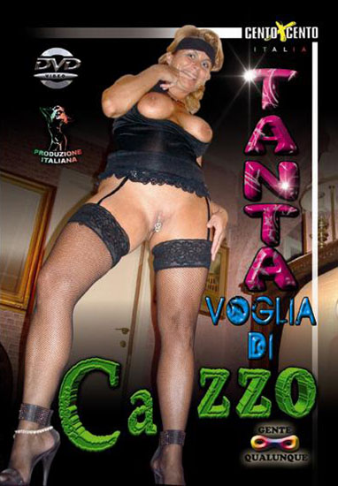 Tanta Voglia di Cazzo