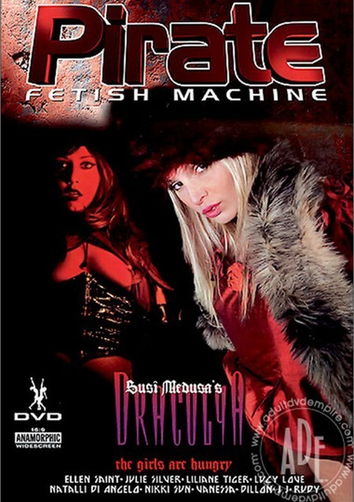 Pirate Fetish Machine 26: Draculya: The Girls Are Hungry