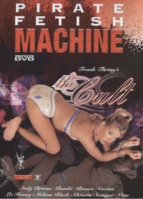 Pirate Fetish Machine 17: The Cult