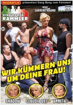 Wir Kummern Uns Um Deine Frau!