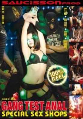 Gang Test Anal 3: Special Sex Shops