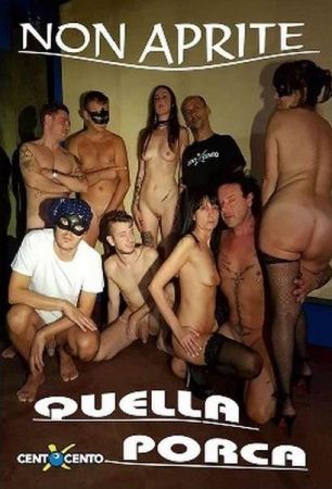 Non aprite quella porca