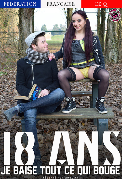 18 ans: je baise tout ce qui bouge