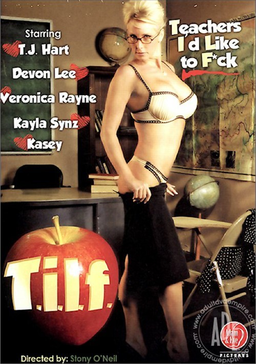 T.I.L.F. (Teachers I’d Like To F*ck)