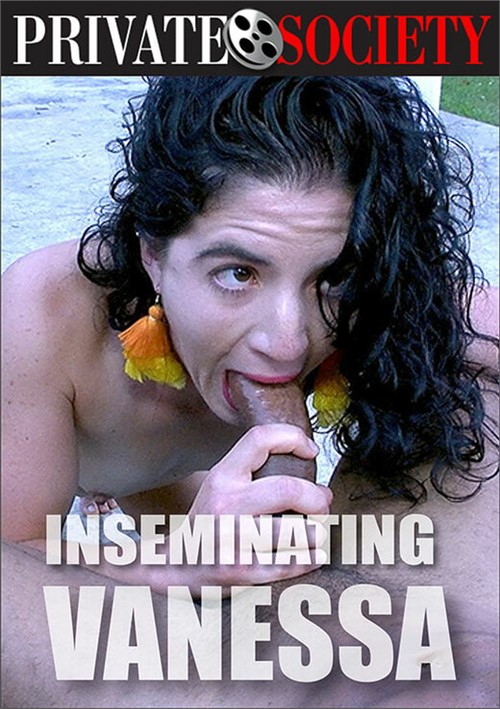 Inseminating Vanessa
