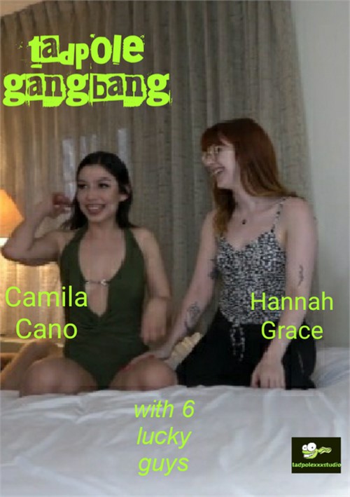 Camila Cano and Hannah Grace Gangbang with 6 guys