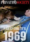 Party Like It’s 1969