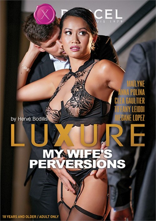 Luxure: My Wife’s Perversions