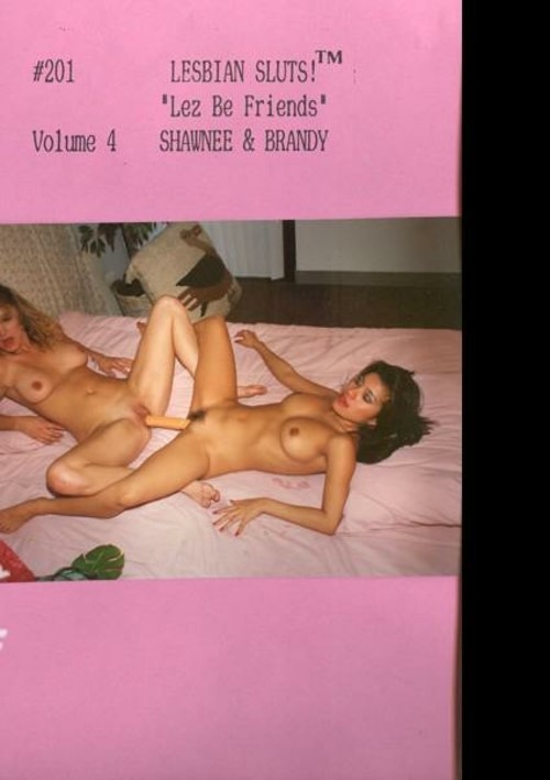 Lesbian Sluts! 4