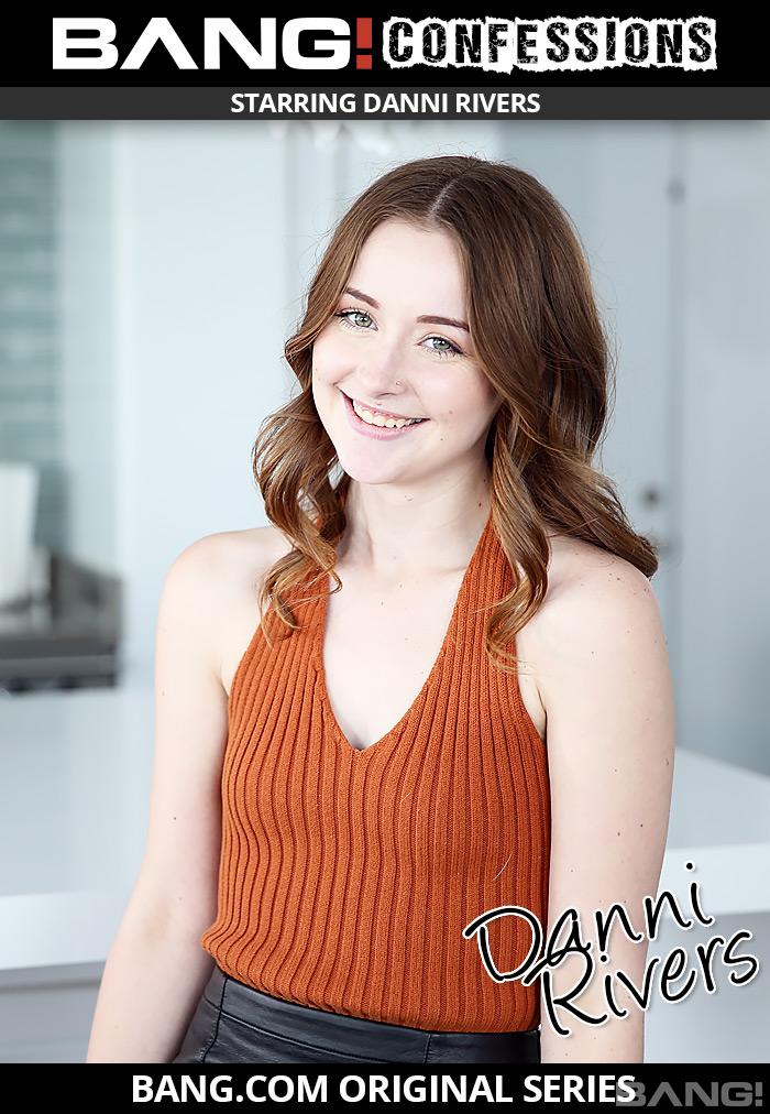 Danni River’s Confession