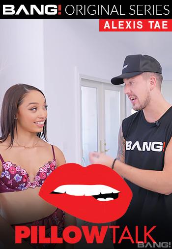 Ryan Pillowtalk: Alexis Tae