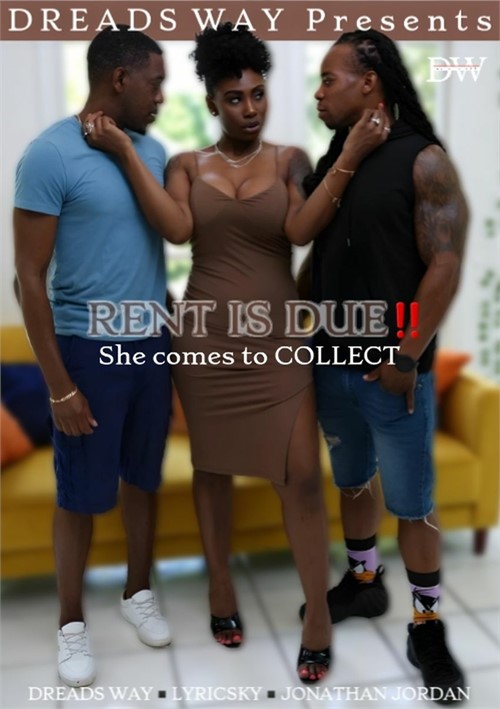 Rent Is Due!!