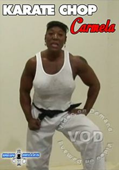 Karate Chop Carmela