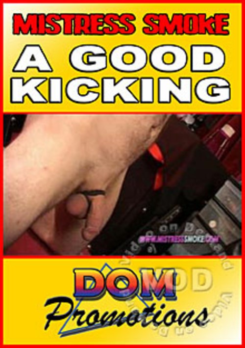 Mistress Smoke – A Good Kicking
