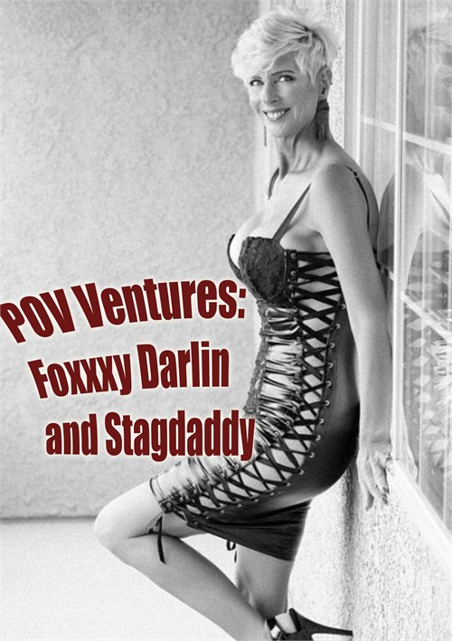 POV Ventures Foxxy Darlin and Stagdaddy