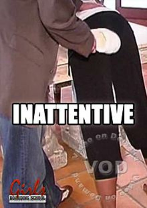 Inattentive