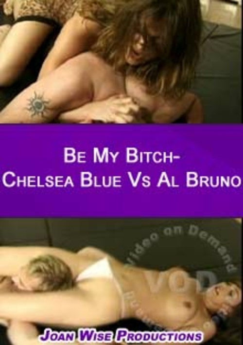 Be My Bitch – Chelsea Blue Vs Al Bruno
