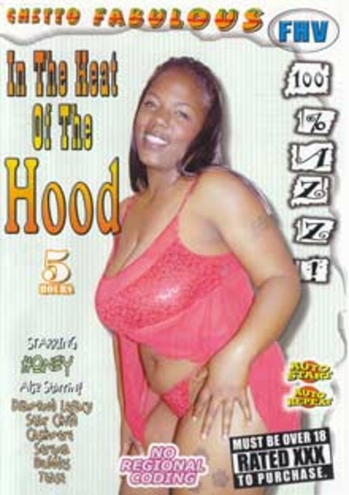 Ghetto Fabulous: In the Heat of the Hood 2