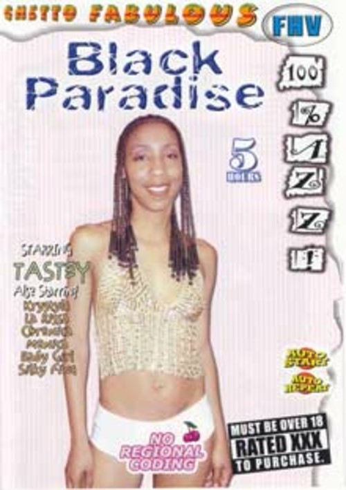 Ghetto Fabulous: Black Paradise