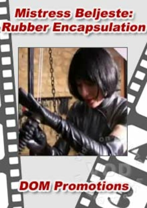Mistress Beljeste – Rubber Encapsulation