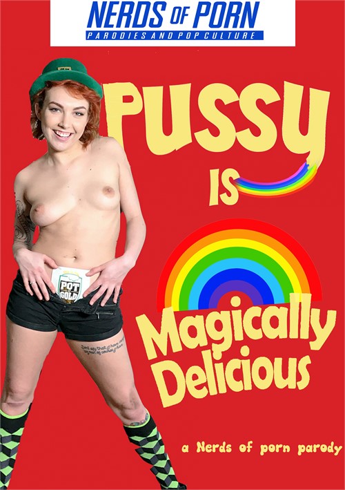 Pussy Is Magically Delicious: A Nerds Of Porn Parody