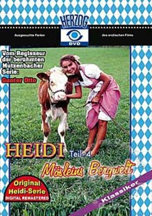 Heidi Teil 4 – Moesleins Bergwelt