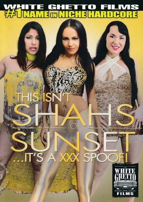 This Isn’t Shahs Of Sunset…It’s A XXX Spoof!