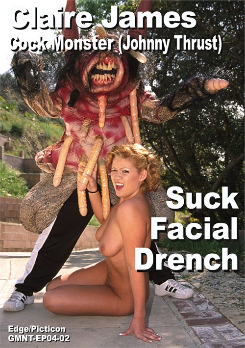 Claire James & Cock Monstrer (Johnny Thrust) Suck Facial Drench Collector Scene