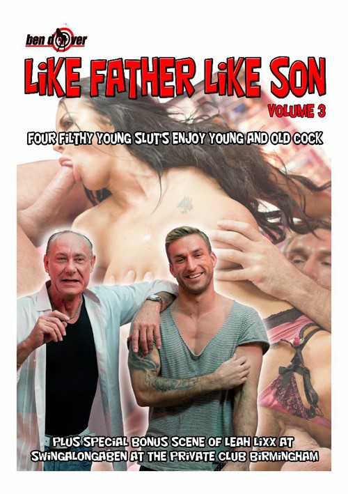 Like Father Like Son 3 (Ben Dover)