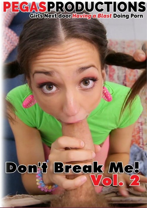 Don’t Break Me! 2