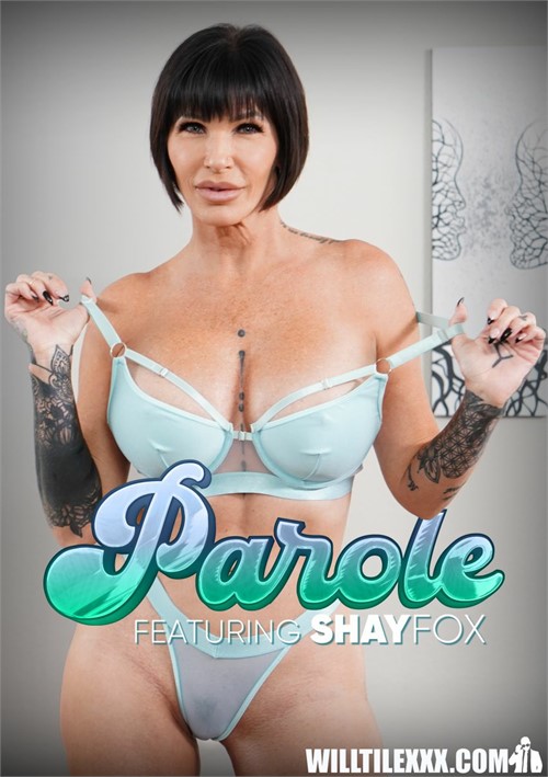 Parole – Shay Fox