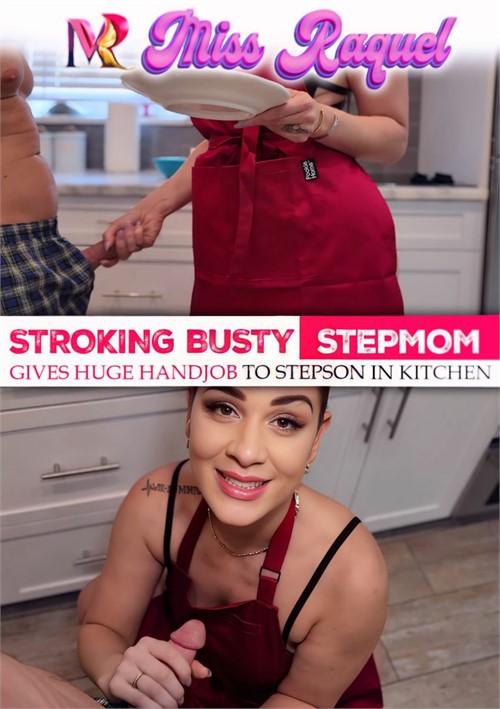 Stroking Busty Stepmom Gives Huge Handjob to Stepson in Kitchen