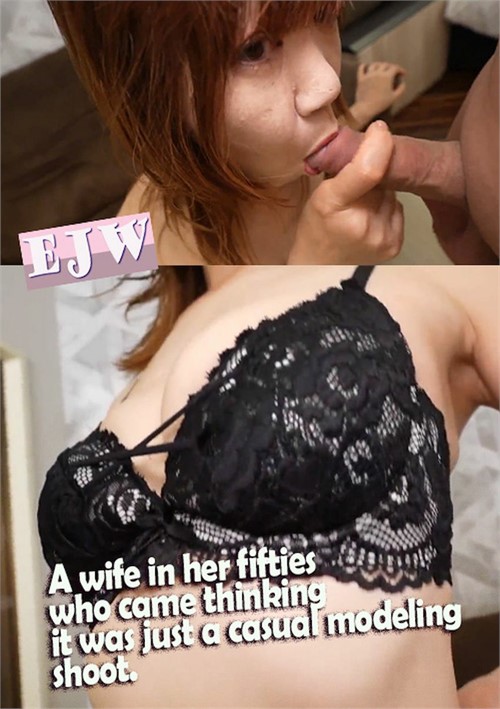 A wife in her fifties who came thinking it was just a casual modeling shoot