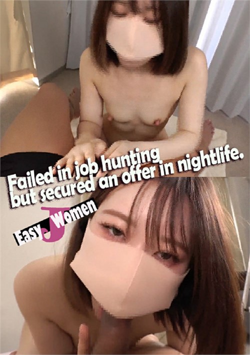 Failed in job hunting but secured an offer in nightlife