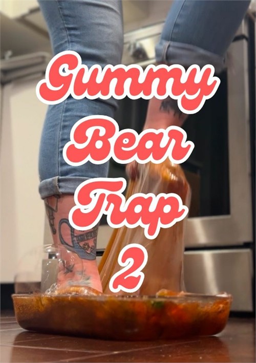 Stuck In Gummy Bear Trap 2