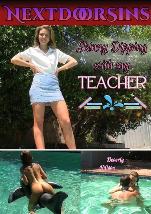 Skinny Dipping With My Teacher
