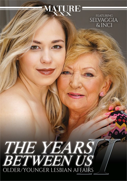 The Years Between Us 2: Older/Younger Lesbian Affairs
