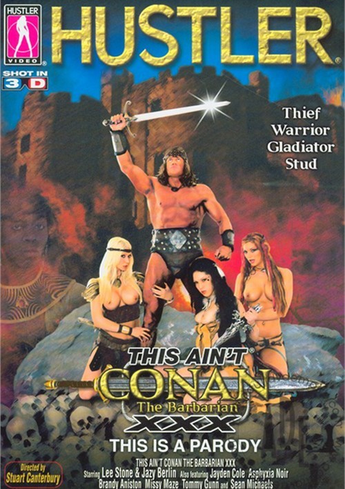 This Ain’t Conan the Barbarian XXX (2D Version)