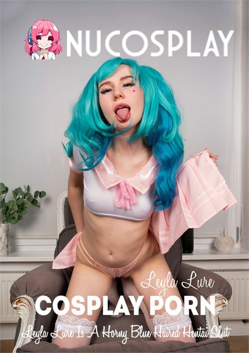 Leyla Lure Is A Horny Blue Haired Hentai Slut