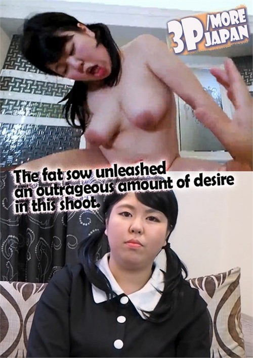 The Fat Sow Unleashed An Outrageous Amount Of Desire In This Shoot