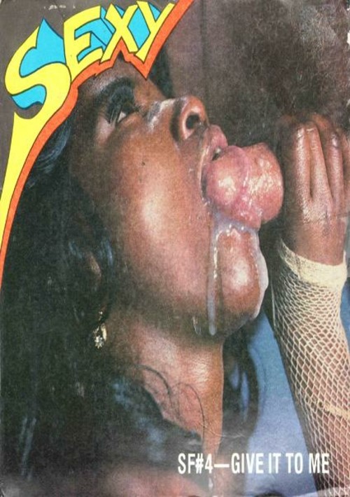 Sexy Films 4 – Give It To Me