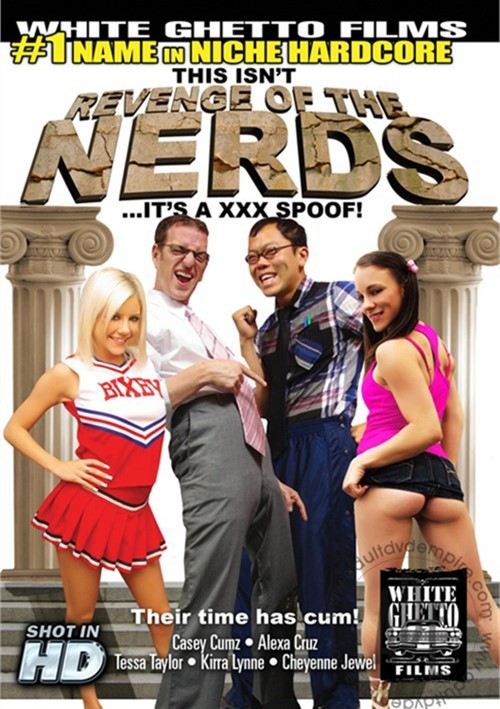 This Isn’t Revenge Of The Nerds…It’s A XXX Spoof!