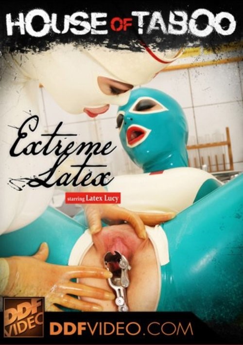 House Of Taboo – Extreme Latex