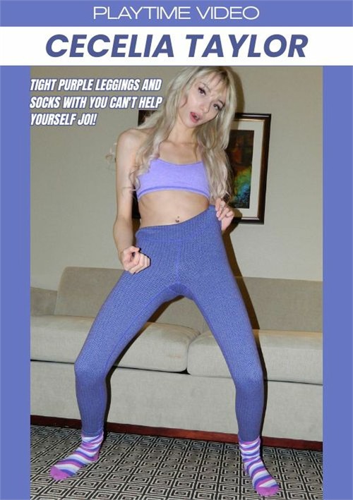 Cecelia Taylor Tight Purple Leggings and Socks with You Can’t Help Yourself JOI!