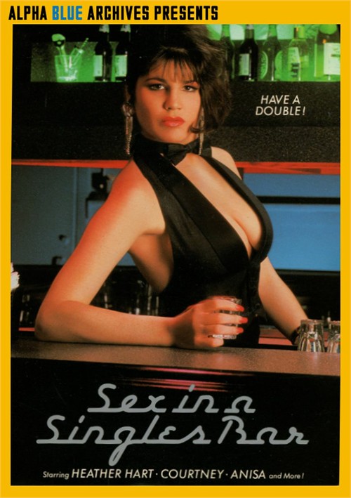 Sex In A Singles Bar