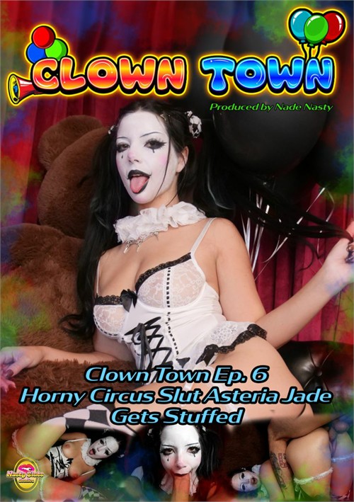 Clown Town Ep. 6 Horny Circus Slut Asteria Jade Gets Stuffed