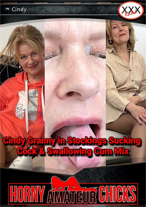 Cindy Granny in Stockings Sucking Cock & Swallowing Cum Mix
