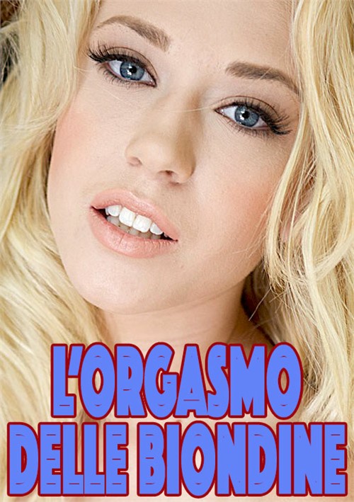 L’Orgasmo delle Biondine