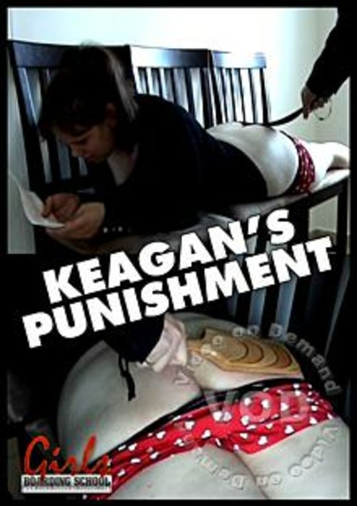 Keagan’s Punishment