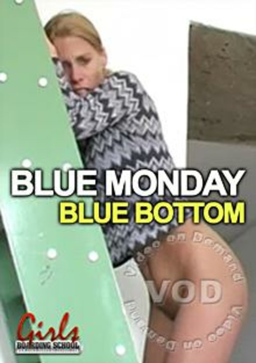 Blue Monday – Blue Bottom